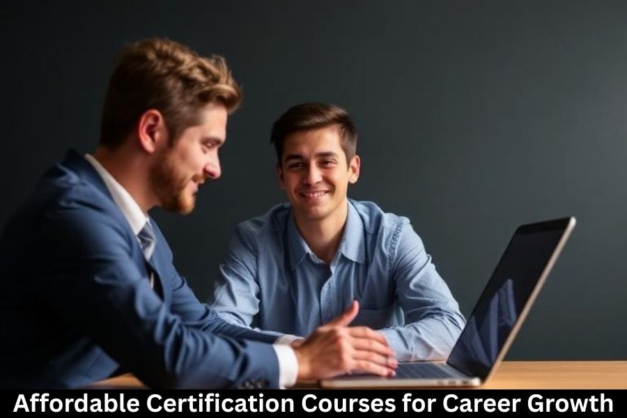 Affordable Certification Courses for Career Growth
